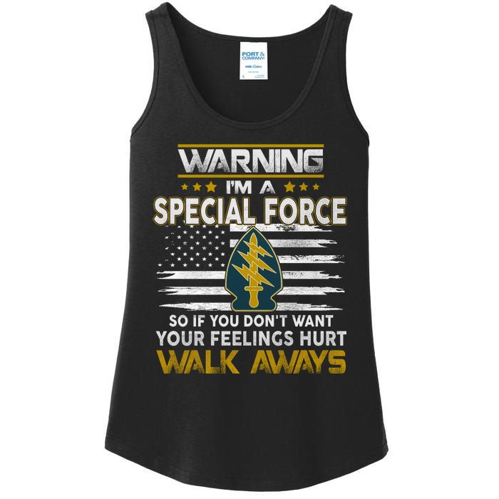 Warning I’m A US Special Forces So If You Dont Want Your Feelings Hurt Walk Aw Ladies Essential Tank