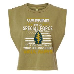 Warning I’m A US Special Forces So If You Dont Want Your Feelings Hurt Walk Aw Garment-Dyed Women's Muscle Tee