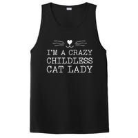 Women Im A Crazy Childless Cat Lady Funny 2024 Gift PosiCharge Competitor Tank