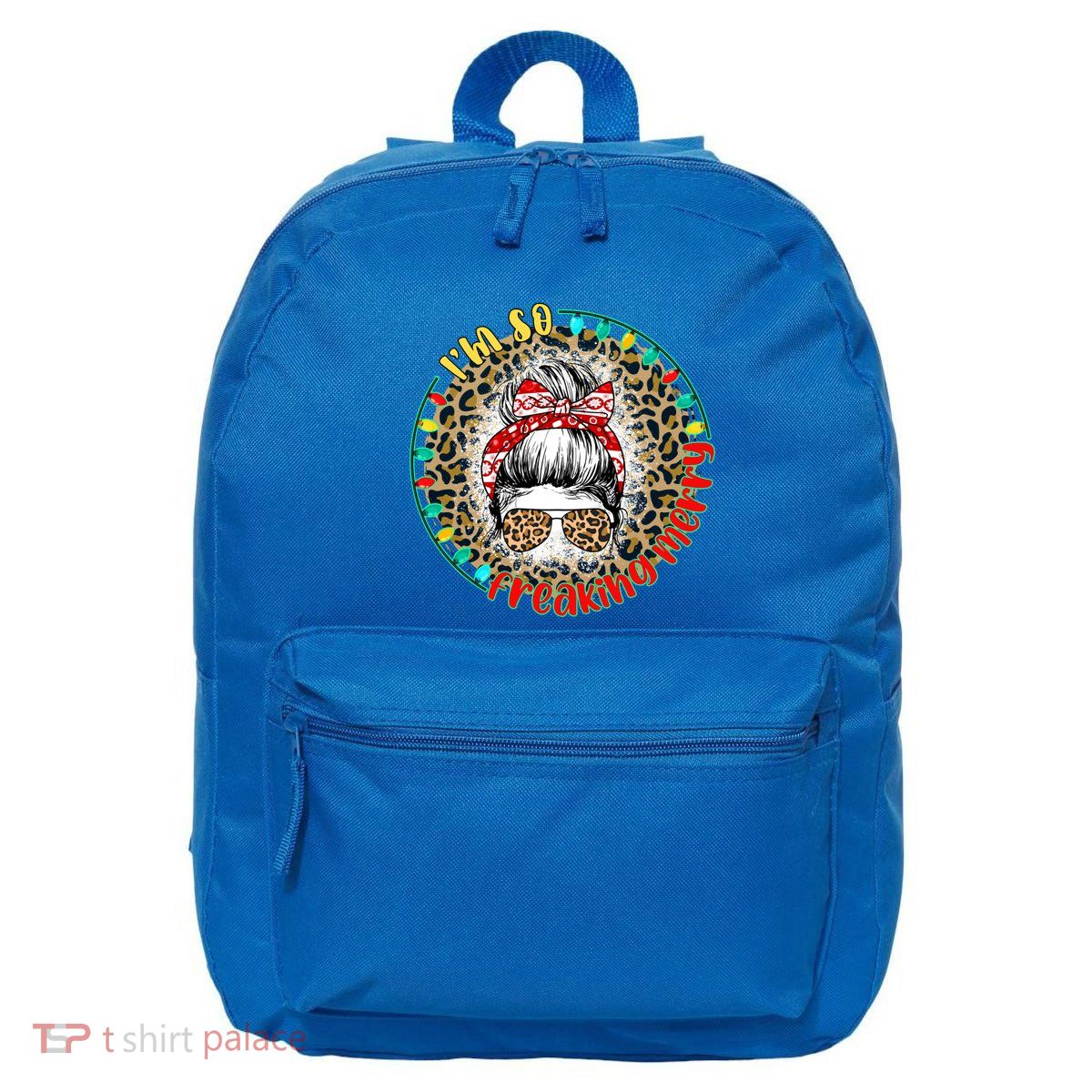 Wmzp I Am So Freaking Merry Christmas Messy Bun Xmas Party Gift 16 in Basic Backpack