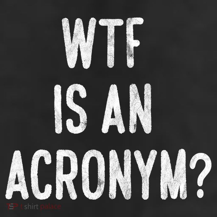 WTF Is An Acronym Funny 11oz C Handle Ceramic Mug