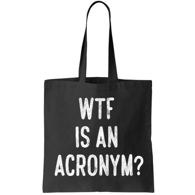 WTF Is An Acronym Funny Bag