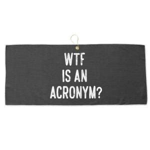 WTF Is An Acronym Funny Large Microfiber Waffle Golf Towel