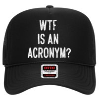 WTF Is An Acronym Funny Trucker Hat