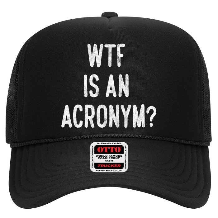 WTF Is An Acronym Funny Trucker Hat