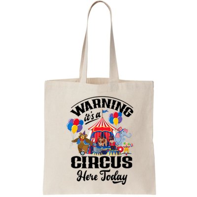 Warning It'S A Circus Here Today Carnival Birthday Party Bag