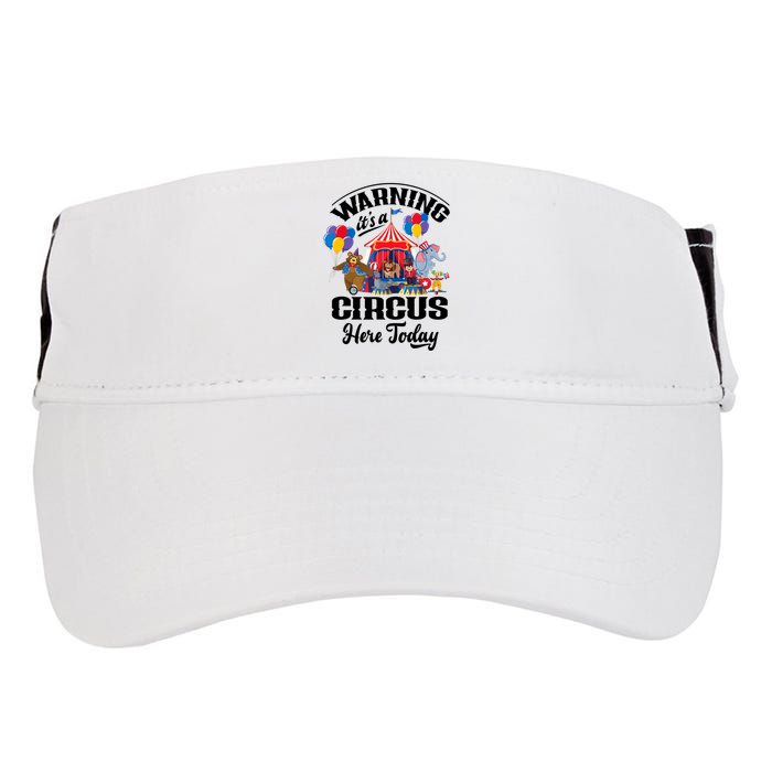 Warning It'S A Circus Here Today Carnival Birthday Party Adult Drive Performance Visor