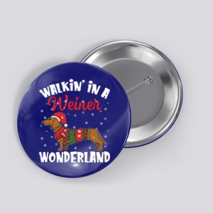 Walking In A Wiener Wonderland Funny Dachshund Christmas Cool Gift Button