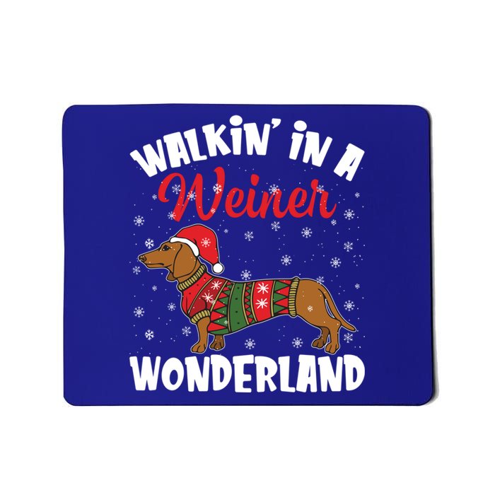 Walking In A Wiener Wonderland Funny Dachshund Christmas Cool Gift Mousepad