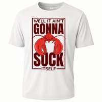 Well It AinT Gonna Suck Itself Cajun Crawfish Lover Performance Shirt
