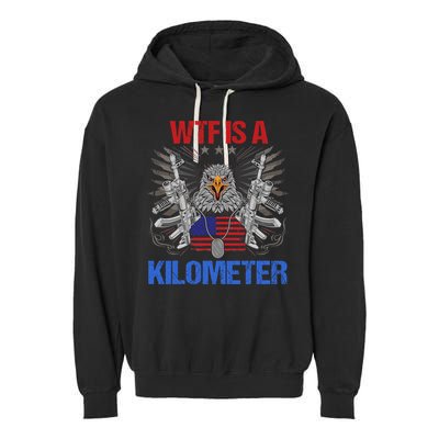 Wtf Is A Kilometer Eagle American Flag Usa 4th Of July Garment-Dyed Fleece Hoodie