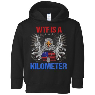 Wtf Is A Kilometer Eagle American Flag Usa 4th Of July Toddler Hoodie
