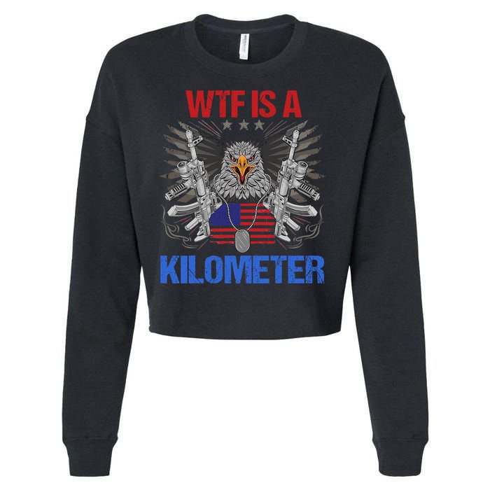 Wtf Is A Kilometer Eagle American Flag Usa 4th Of July Cropped Pullover Crew