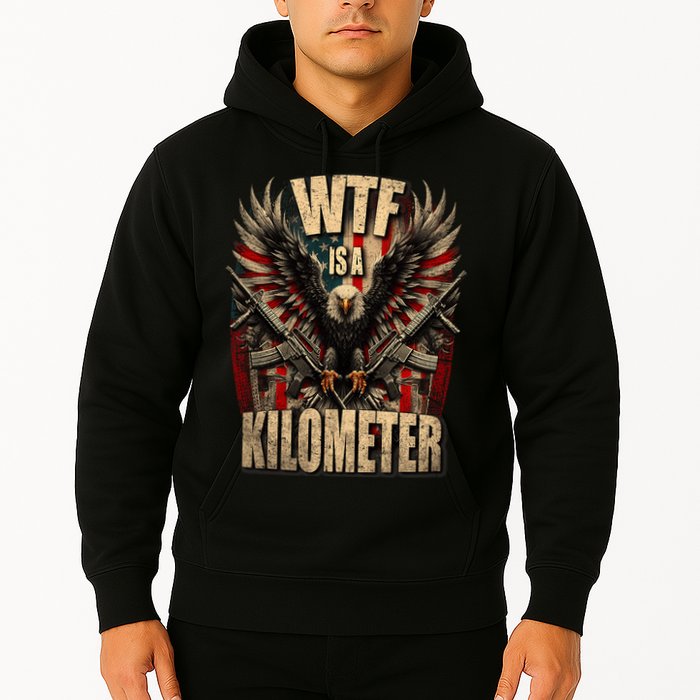Wtf Is A Kilometer Eagle Badge American Signature Burger Hoodie