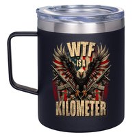 Wtf Is A Kilometer Eagle Badge American Signature Burger 12oz Stainless Steel Coffee Mug