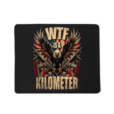 Wtf Is A Kilometer Eagle Badge American Signature Burger Mousepad