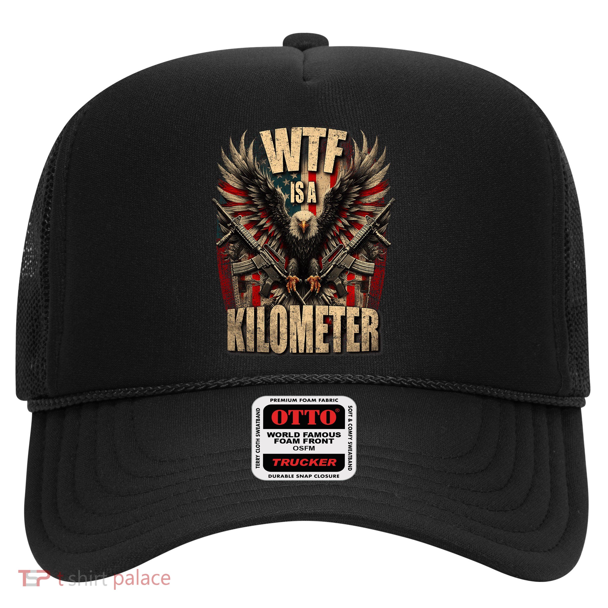 Wtf Is A Kilometer Eagle Badge American Signature Burger Trucker Hat