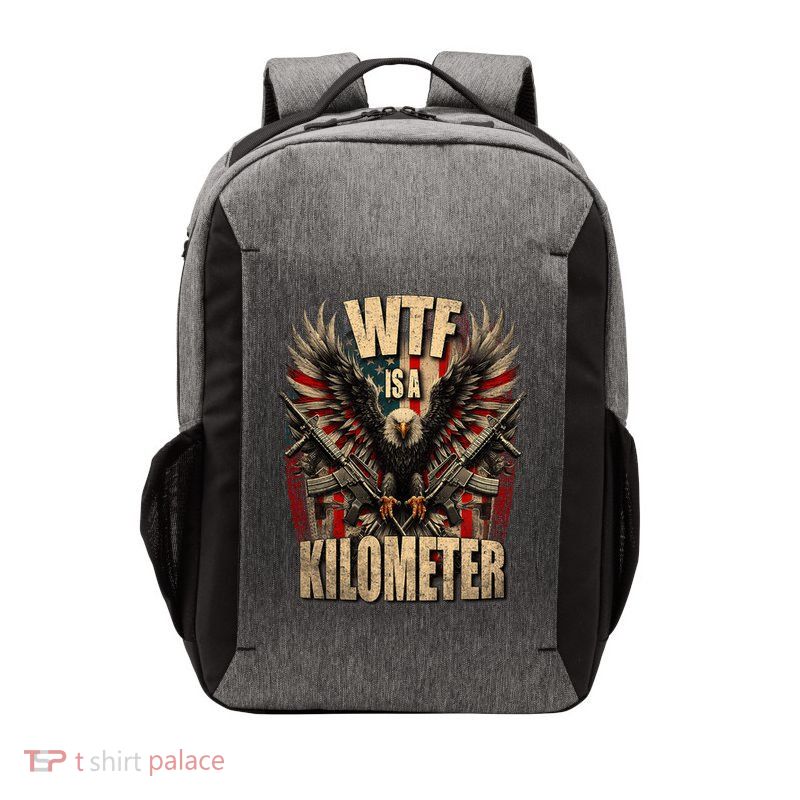 Wtf Is A Kilometer Eagle Badge American Signature Burger Vector Backpack