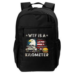 Wtf Is A Kilometer Eagle Badge American Signature Burger Funny 4th Of July Daily Commute Backpack