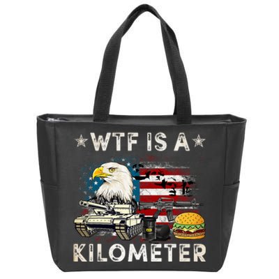 Wtf Is A Kilometer Eagle Badge American Signature Burger Funny 4th Of July Zip Tote Bag