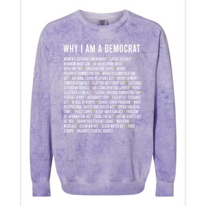 Why I Am A Democrat Cool Political Outfit For Democrats Colorblast Crewneck Sweatshirt