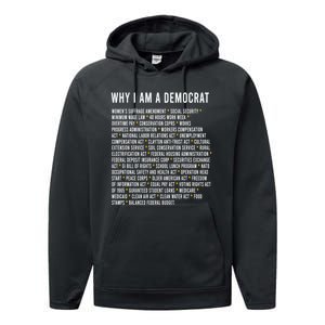 Why I Am A Democrat Cool Political Outfit For Democrats Performance Fleece Hoodie