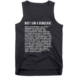 Why I Am A Democrat Cool Political Outfit For Democrats Tank Top