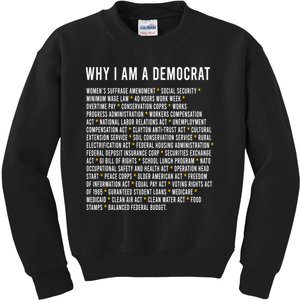 Why I Am A Democrat Cool Political Outfit For Democrats Kids Sweatshirt