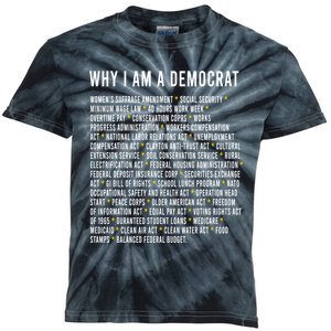 Why I Am A Democrat Cool Political Outfit For Democrats Kids Tie-Dye T-Shirt