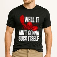 Well It Aint Gonna Suck Itself Lobster Seafood Lover Cooling Performance Crew T-Shirt