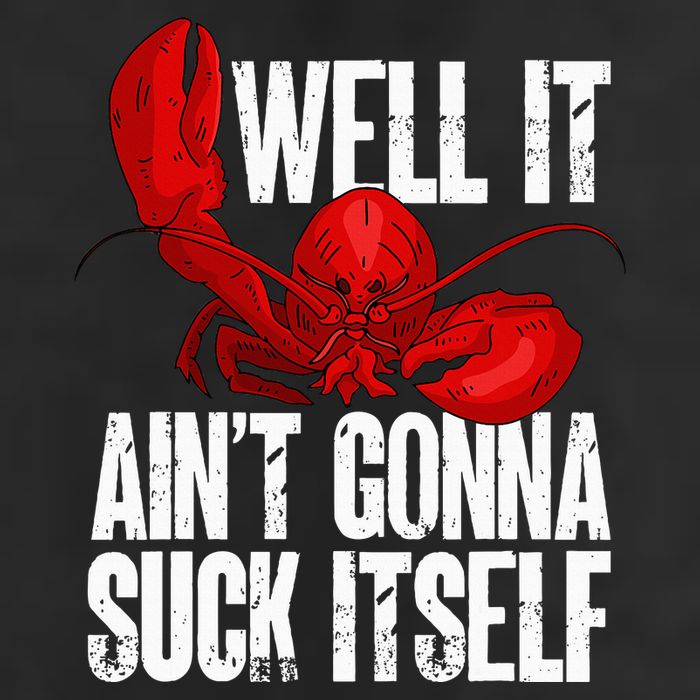 Well It Aint Gonna Suck Itself Lobster Seafood Lover 15oz Campfire Ceramic Mug