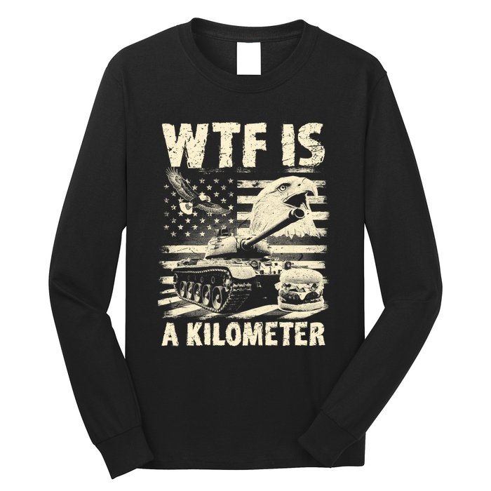 Wtf Is A Kilometer Eagle Badge American Signature Burger Vintage Design Long Sleeve Shirt