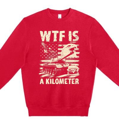 Wtf Is A Kilometer Eagle Badge American Signature Burger Vintage Design Premium Crewneck Sweatshirt