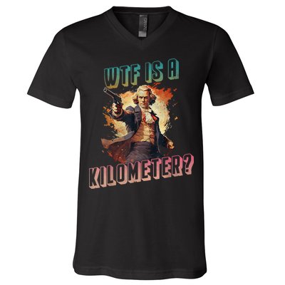 WTF Is A Kilometer Funny American George Washington V-Neck T-Shirt