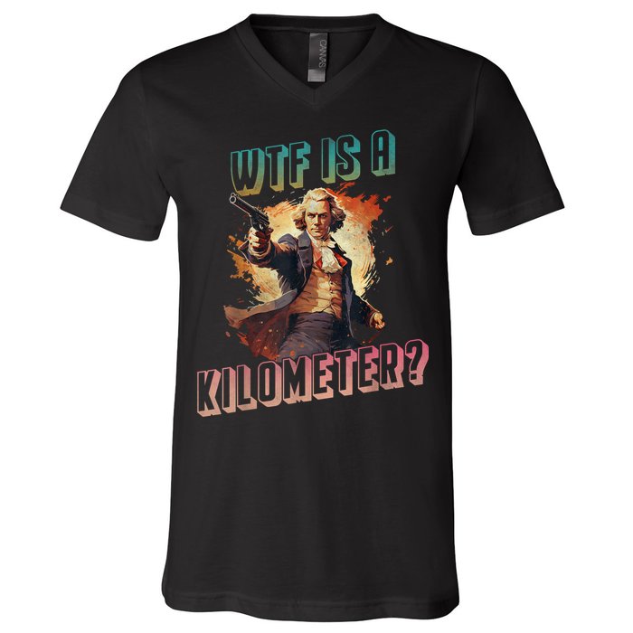 WTF Is A Kilometer Funny American George Washington V-Neck T-Shirt