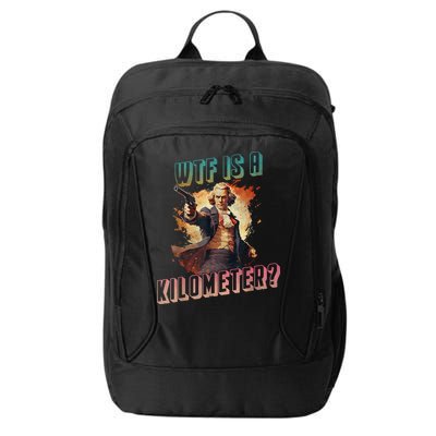 WTF Is A Kilometer Funny American George Washington City Backpack