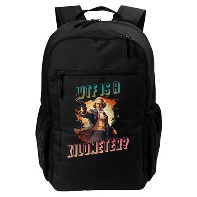 WTF Is A Kilometer Funny American George Washington Backpack