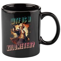 WTF Is A Kilometer Funny American George Washington 11oz C Handle Ceramic Mug