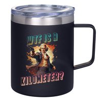 WTF Is A Kilometer Funny American George Washington 12oz Stainless Steel Coffee Mug
