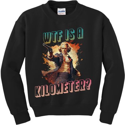 WTF Is A Kilometer Funny American George Washington Kids Sweatshirt