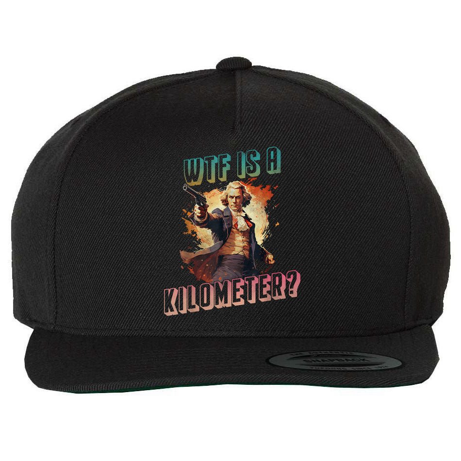 WTF Is A Kilometer Funny American George Washington Wool Snapback Cap
