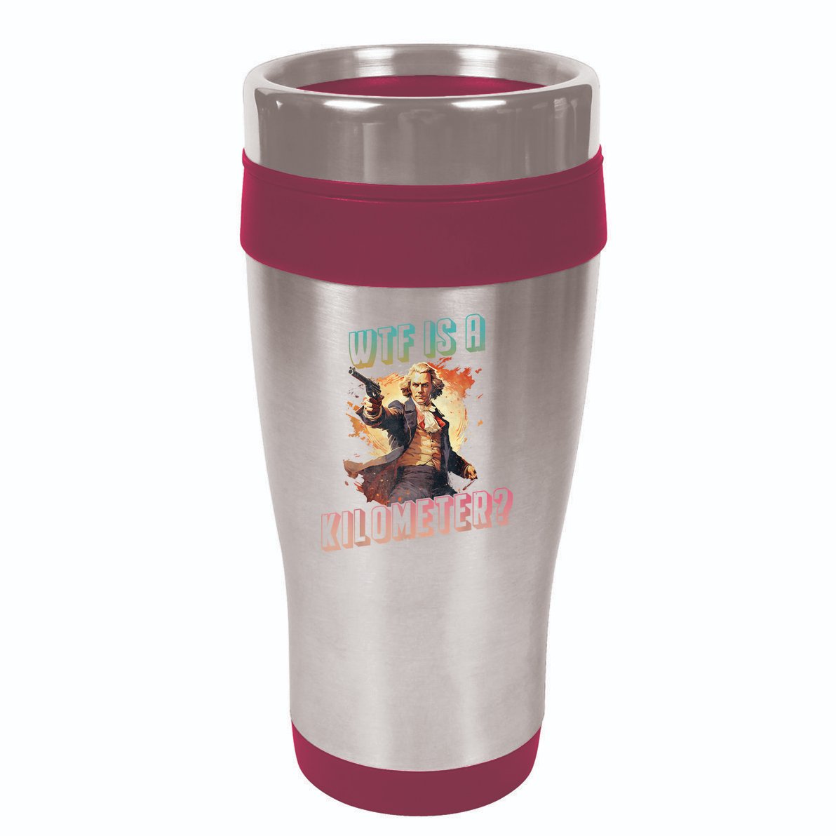 WTF Is A Kilometer Funny American George Washington 16oz Travel Tumbler