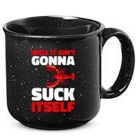 Well It AinT Gonna Suck Itself Crawfish Crustacean Seafood Gift 15oz Campfire Ceramic Mug
