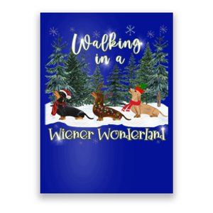 Walking In A Wiener Wonderland Dachshund Trio Cool Gift Poster