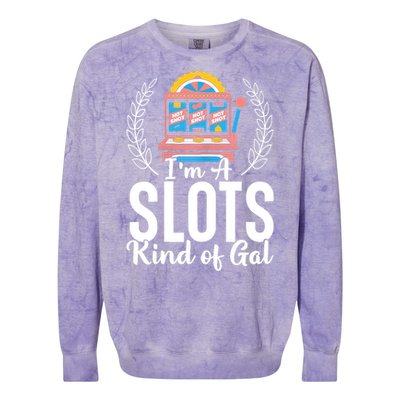 Wo I'm A Slots Kind Of Gal Slot Machine Casino Gambling Colorblast Crewneck Sweatshirt