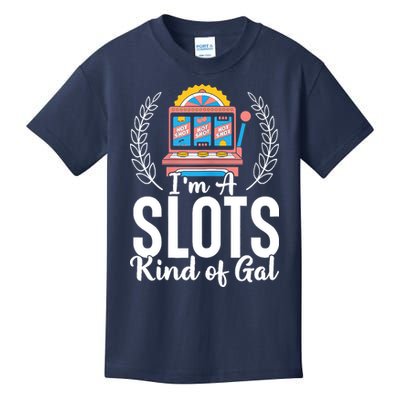 Wo I'm A Slots Kind Of Gal Slot Machine Casino Gambling Kids T-Shirt