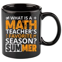 What is a Math Teacher's favorite season Funny Math Teacher 11oz C Handle Ceramic Mug