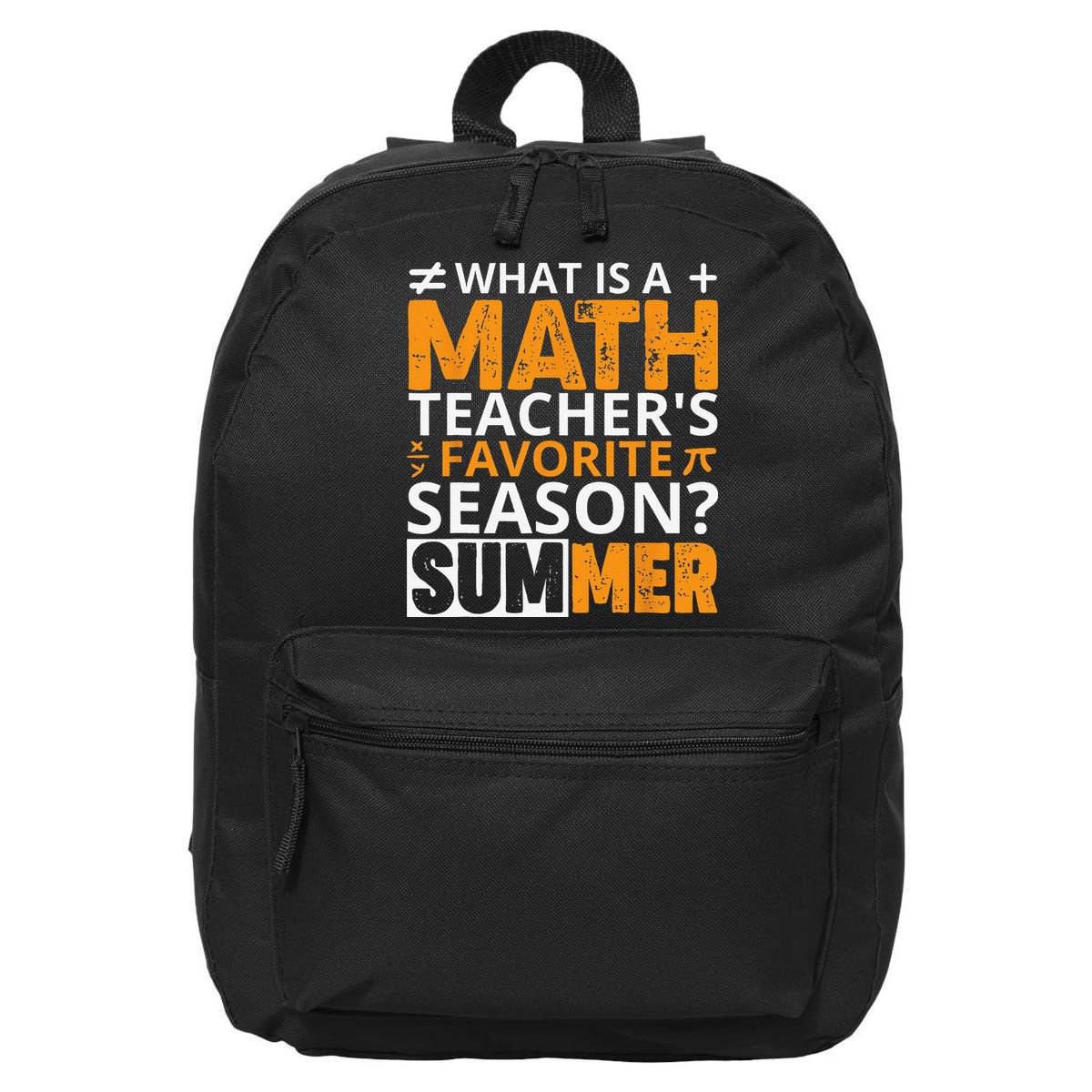 What is a Math Teacher's favorite season Funny Math Teacher 16 in Basic Backpack