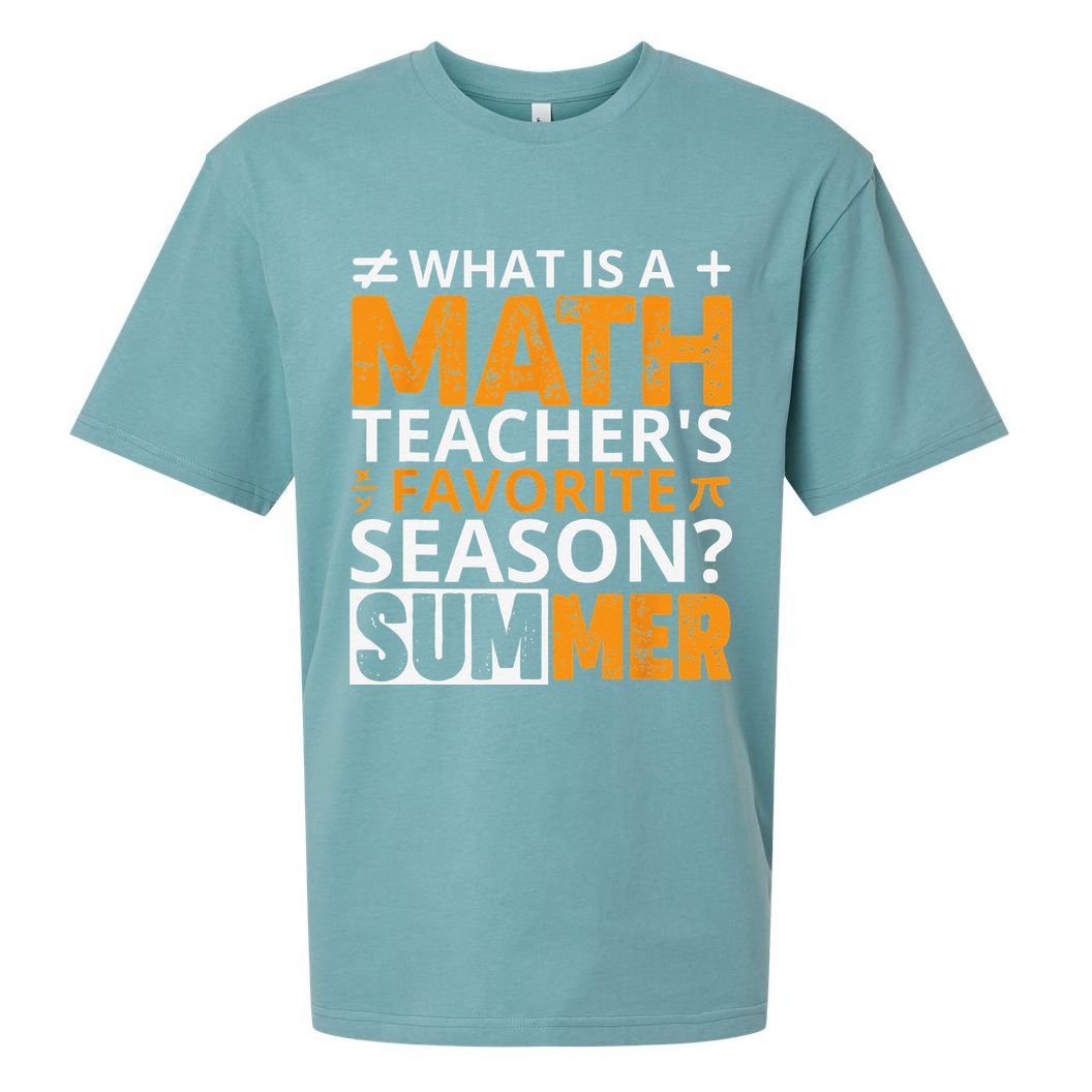 What is a Math Teacher's favorite season Funny Math Teacher Sueded Cloud Jersey T-Shirt