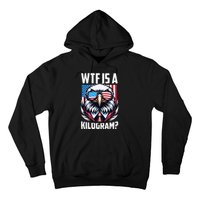 Wtf Is A Kilogram 4th Of July Patriotic Eagle Usa Flag Hoodie